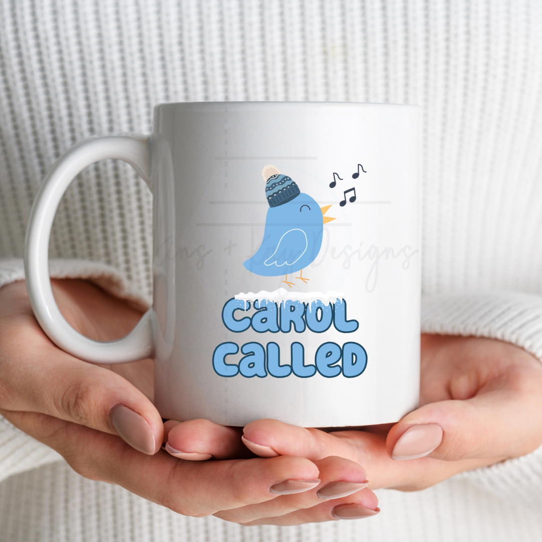 Carol Called Cup